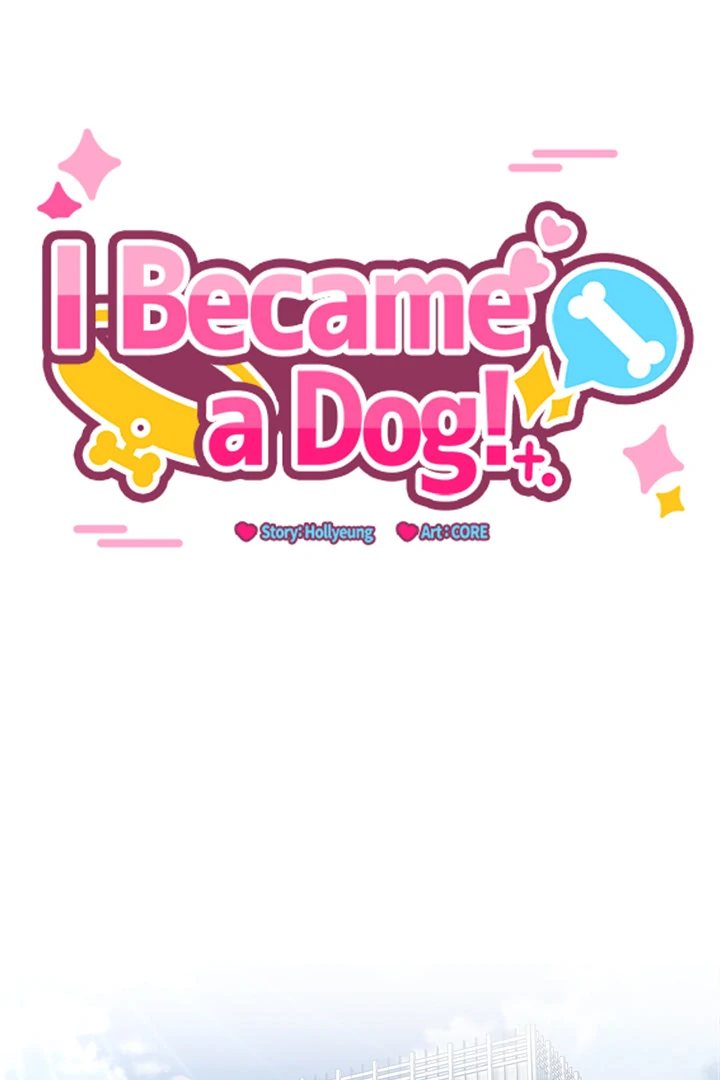 I Became a Dog! - Page 1