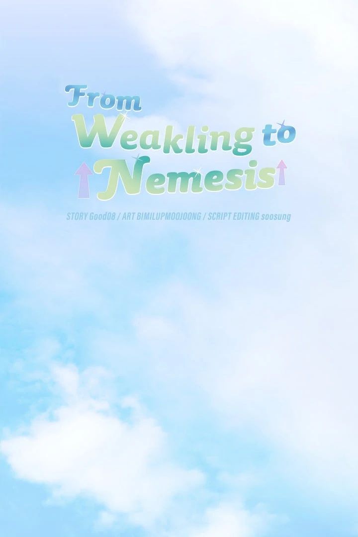 From Weakling to Nemesis - Page 47